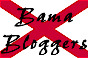 Bama Bloggers -- We Dare to Defend Our Blogs!